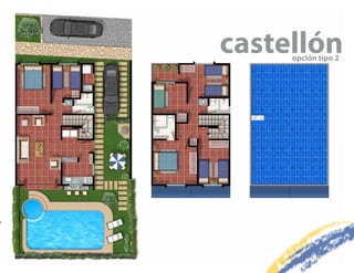 castellón
     opción tipo 2
 