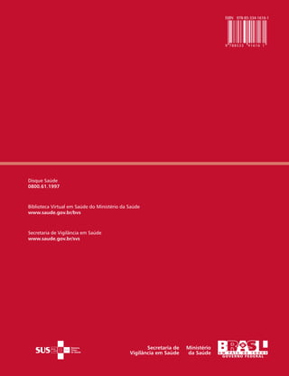 MINISTÉRIO DA SAÚDE
Disque Saúde
0800.61.1997
Biblioteca Virtual em Saúde do Ministério da Saúde
www.saude.gov.br/bvs
Secretaria de Vigilância em Saúde
www.saude.gov.br/svs
Guia de Vigilância
Epidemiológica do
Óbito Materno
GuiadeVigilânciaEpidemiológicadoÓbitoMaterno
Brasília-DF • 2009
 