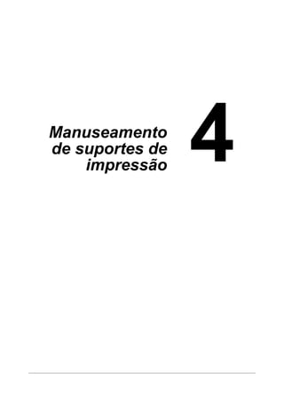 Manuseamento
de suportes de
impressão

 