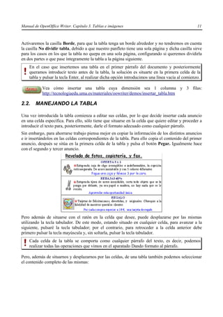 Manual de OpenOffice Writer. Capítulo 3. Tablas e imágenes                                         11



Activaremos la ca...