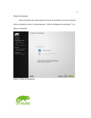 4
Modo de instalación
Ahora nos pedirá que seleccionemos la forma de instalación, así que le daremos
click en instalación nueva y seleccionaremos ‘’utilizar configuración automática’’ y le
damos en siguiente.
Figura 4. Modo de instalación
 