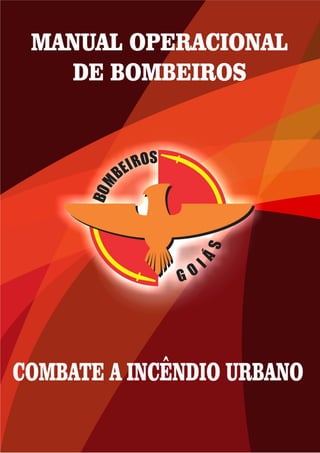 1 Introdução adaptada da obra: Fundamentos de Combate a Incêndio, CBMGO. 1ª Edição, Goiás, 2016.
 