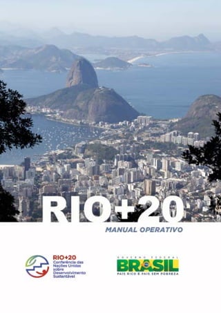 Rio+20 Manual Operativo
                          1
 