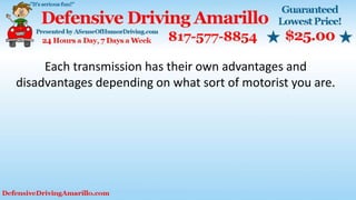 Each transmission has their own advantages and
disadvantages depending on what sort of motorist you are.
 
