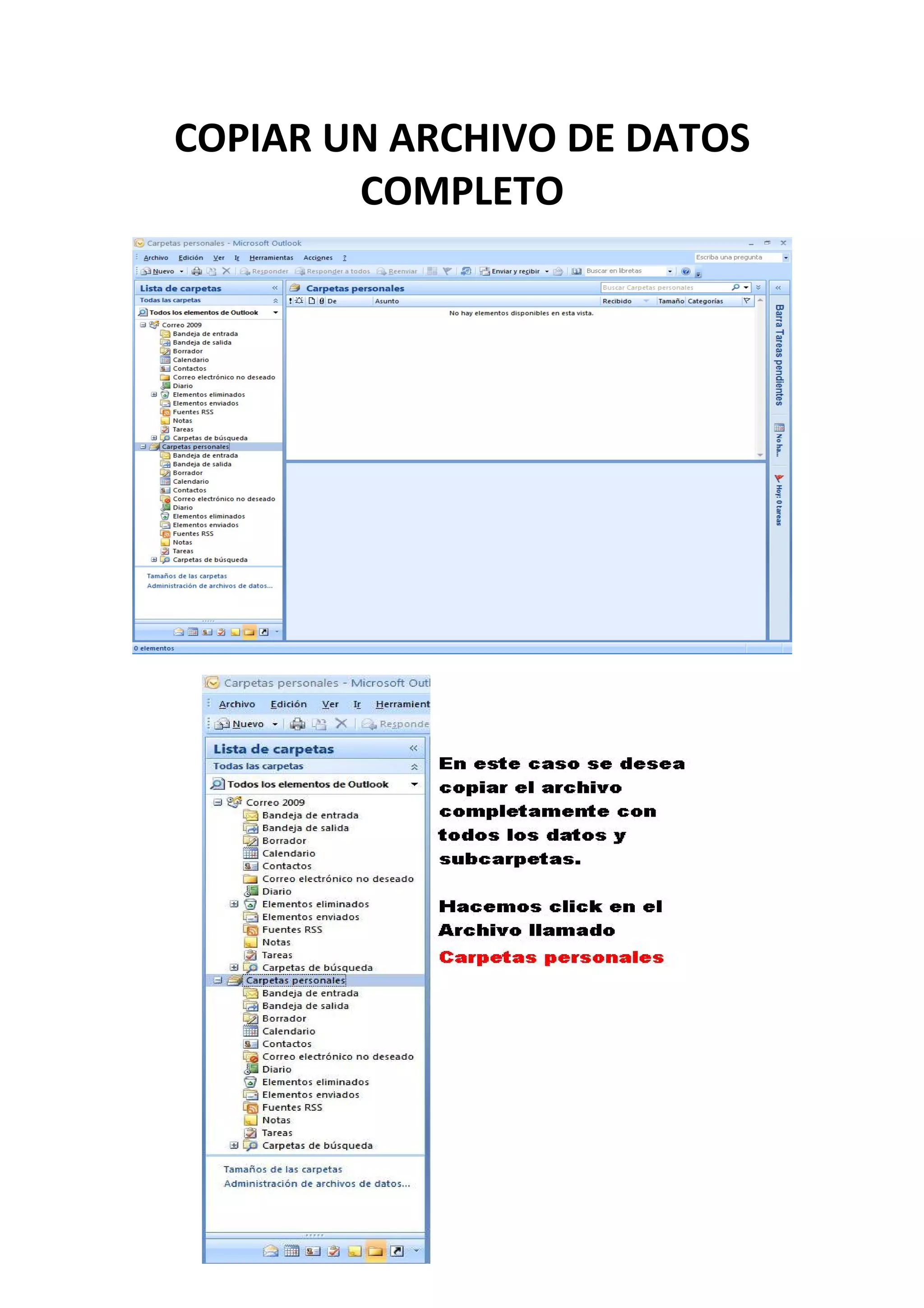 COPIAR UN ARCHIVO DE DATOS 
COMPLETO 
 
 
 
 
 
