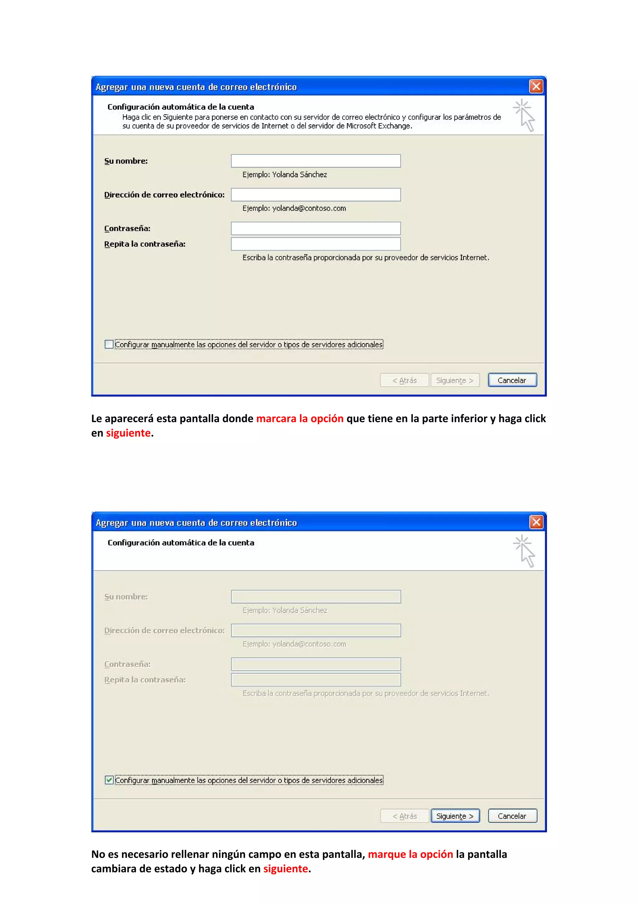  
 
Le aparecerá esta pantalla donde marcara la opción que tiene en la parte inferior y haga click 
en siguiente. 
 
 
 
 
 
 
 
No es necesario rellenar ningún campo en esta pantalla, marque la opción la pantalla 
cambiara de estado y haga click en siguiente.  
 