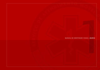 MANUAL DE IDENTIDADE VISUAL | MARCA
 