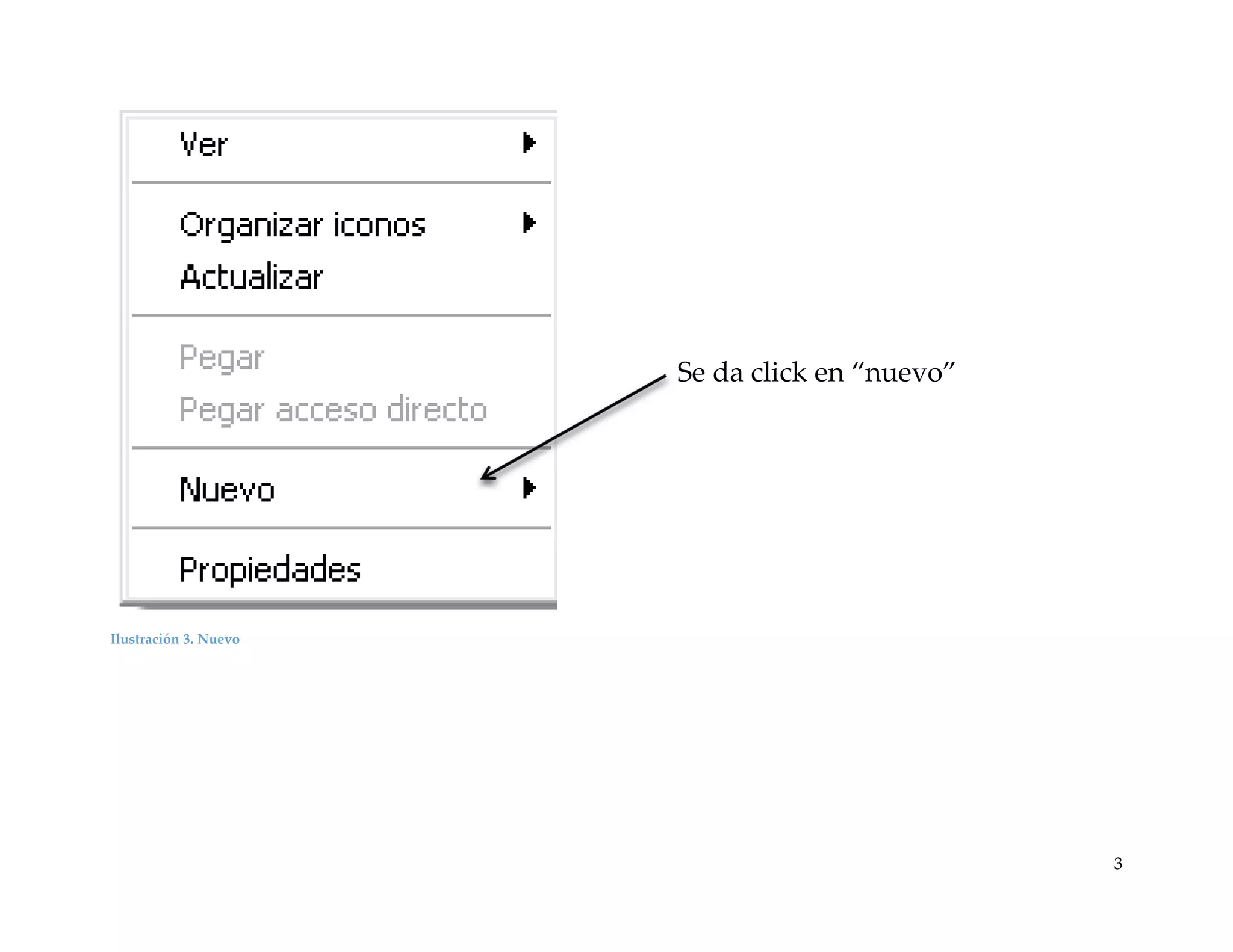 Se da click en “nuevo”

Ilustración 3. Nuevo

3

 