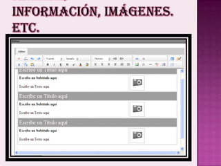 Anexar información, imágenes. etc.