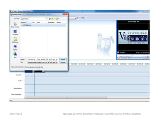 19/07/2011   Quezada Zermeño Jonathan Emanuel y Santillán Juárez Amilkar Jonathan
 