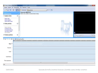 19/07/2011   Quezada Zermeño Jonathan Emanuel y Santillán Juárez Amilkar Jonathan
 