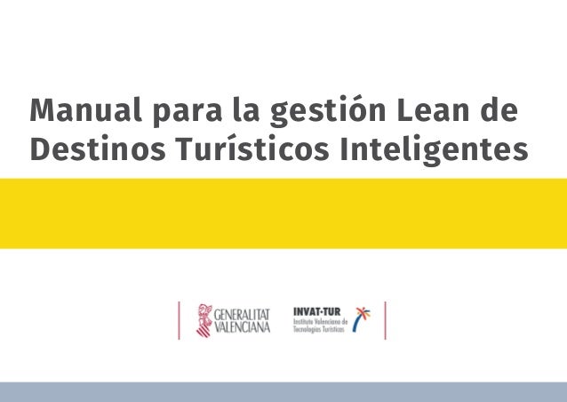 Manual Lean Para Destinos Turisticos Inteligentes Manual Lean Para Destinos Turisticos Inteligentes