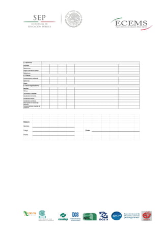 Concentraciones masivas de
población
Interrupción en la energía
eléctrica
Mítines
4.- Físicos:
Contaminación ambiental
Epidemias
Radiaciones
5.- Socio-organizativos:
Marchas
Plagas
Fugas o derrames tóxicos
Incendios
Explosiones
3.- Químicos:
Accidentes marítimos
Accidentes terrestres
Accidentes aéreos
Terrorismo o sabotaje
Elaboró:
Nombre:
Cargo: Firma:
Fecha:
 