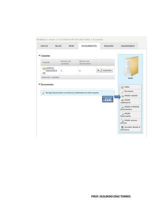 PROF.SEGUNDO DÍAZ TORRES
CLIC
 