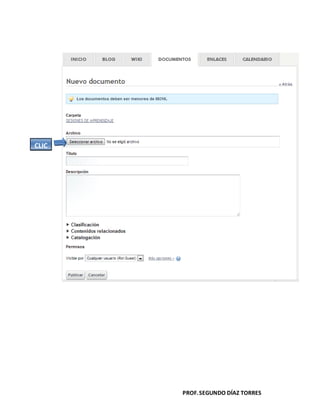 PROF.SEGUNDO DÍAZ TORRES
CLIC
 