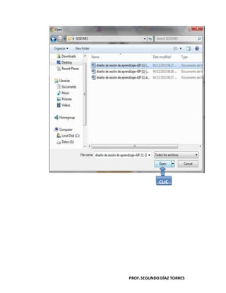 PROF.SEGUNDO DÍAZ TORRES
CLIC
 