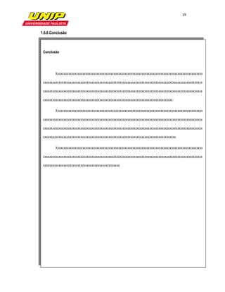 19

                   

1.6.8 Conclusão

                                                       

 Conclusão




        Xxxxxxxxxxxxxxxxxxxxxxxxxxxxxxxxxxxxxxxxxxxxxxxxxxxxxxxxxxxxxxxxxxxxxxxxxxxxxxxxxxxxxxxxxxxxxx

 xxxxxxxxxxxxxxxxxxxxxxxxxxxxxxxxxxxxxxxxxxxxxxxxxxxxxxxxxxxxxxxxxxxxxxxxxxxxxxxxxxxxxxxxxxxxxxxxxxxxxx

 xxxxxxxxxxxxxxxxxxxxxxxxxxxxxxxxxxxxxxxxxxxxxxxxxxxxxxxxxxxxxxxxxxxxxxxxxxxxxxxxxxxxxxxxxxxxxxxxxxxxxx

 xxxxxxxxxxxxxxxxxxxxxxxxxxxxxxxxxxxxxxxxxxxxxxxxxxxxxxxxxxxxxxxxxxxxxxxxxxxxxxxxxxx.

        Xxxxxxxxxxxxxxxxxxxxxxxxxxxxxxxxxxxxxxxxxxxxxxxxxxxxxxxxxxxxxxxxxxxxxxxxxxxxxxxxxxxxxxxxxxxxxx

 xxxxxxxxxxxxxxxxxxxxxxxxxxxxxxxxxxxxxxxxxxxxxxxxxxxxxxxxxxxxxxxxxxxxxxxxxxxxxxxxxxxxxxxxxxxxxxxxxxxxxx

 xxxxxxxxxxxxxxxxxxxxxxxxxxxxxxxxxxxxxxxxxxxxxxxxxxxxxxxxxxxxxxxxxxxxxxxxxxxxxxxxxxxxxxxxxxxxxxxxxxxxxx

 xxxxxxxxxxxxxxxxxxxxxxxxxxxxxxxxxxxxxxxxxxxxxxxxxxxxxxxxxxxxxxxxxxxxxxxxxxxxxxxxxxxxx.

        Xxxxxxxxxxxxxxxxxxxxxxxxxxxxxxxxxxxxxxxxxxxxxxxxxxxxxxxxxxxxxxxxxxxxxxxxxxxxxxxxxxxxxxxxxxxxxx

 xxxxxxxxxxxxxxxxxxxxxxxxxxxxxxxxxxxxxxxxxxxxxxxxxxxxxxxxxxxxxxxxxxxxxxxxxxxxxxxxxxxxxxxxxxxxxxxxxxxxxx

 xxxxxxxxxxxxxxxxxxxxxxxxxxxxxxxxxxxxxxxxxxxxxxxxx.

  
 