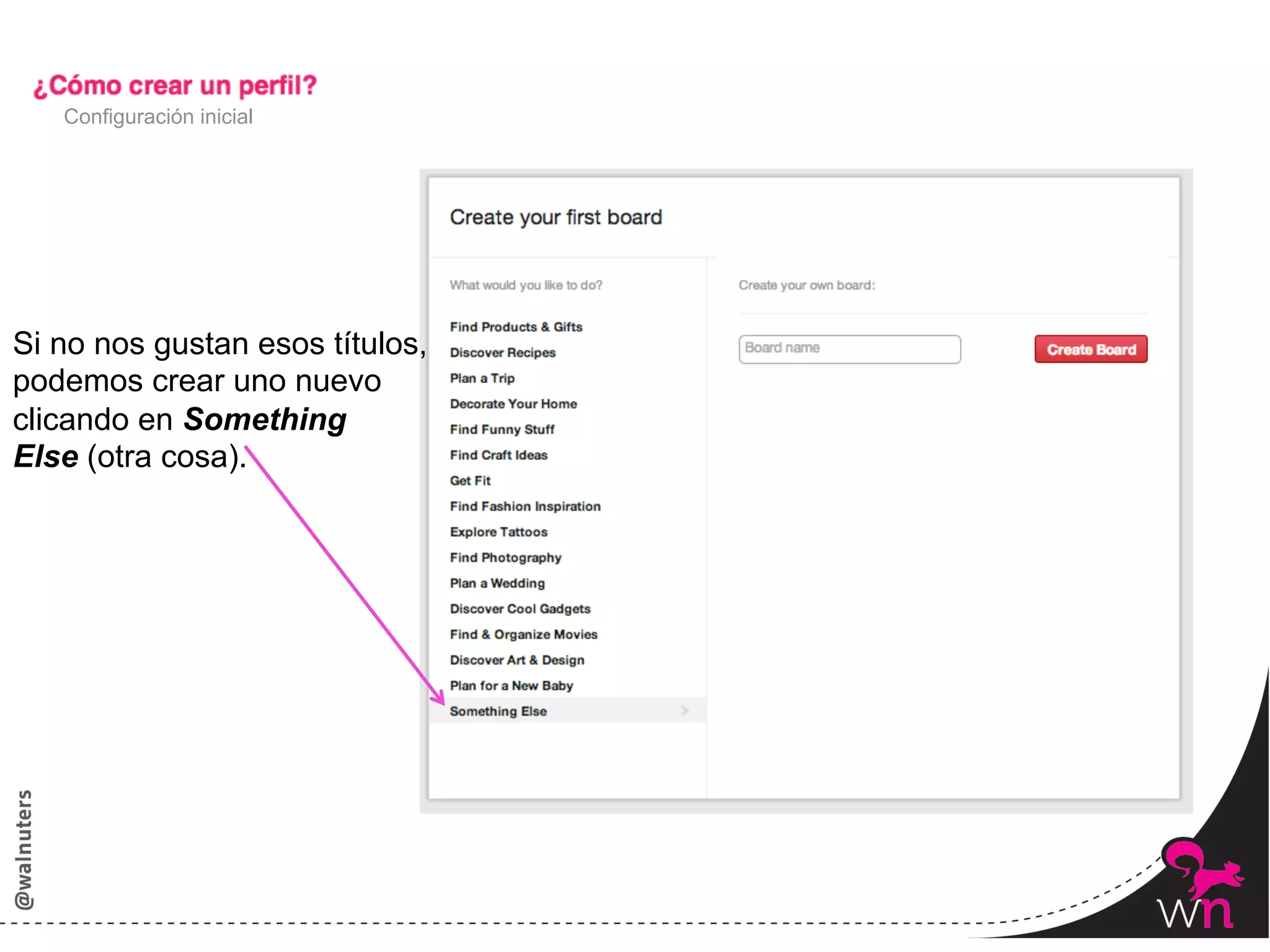 Configuración inicial




Si no nos gustan esos títulos,
podemos crear uno nuevo
clicando en Something
Else (otra cosa).




                                 21	
  
 