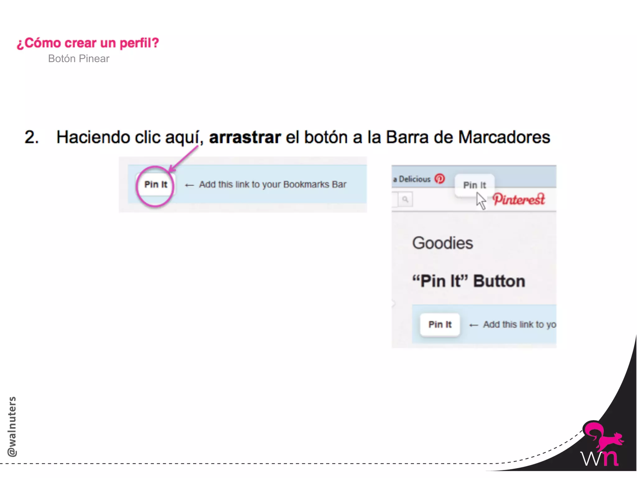 Botón Pinear




               33	
  
 