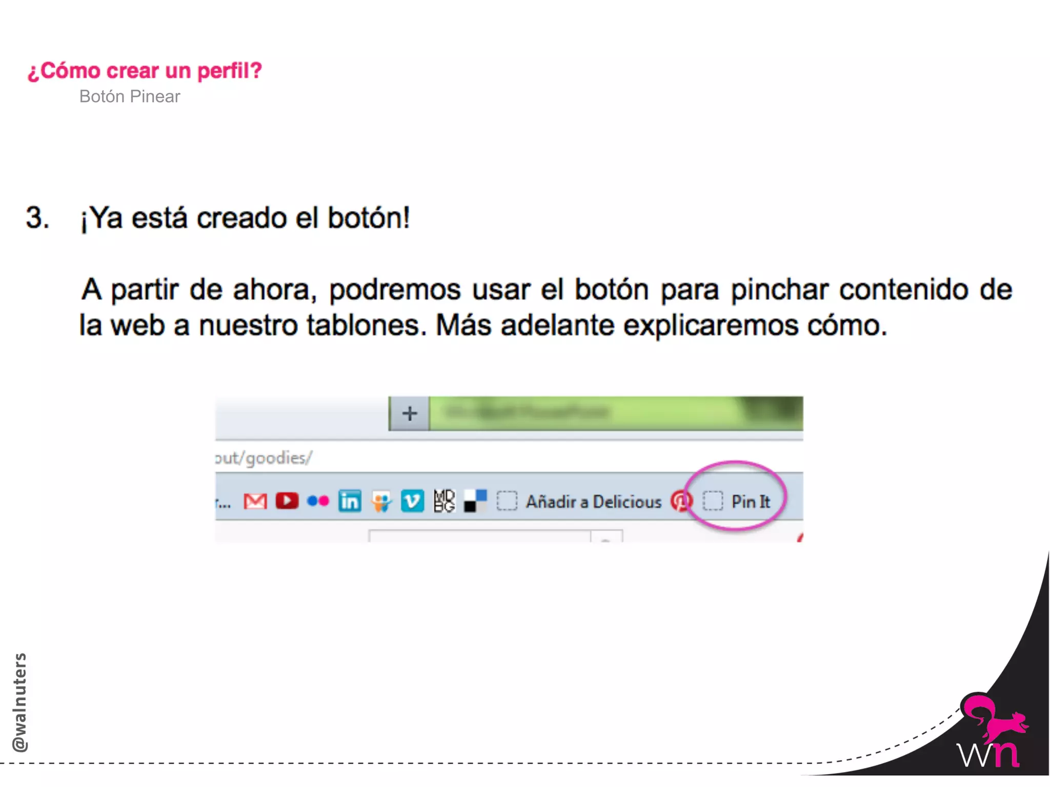 Botón Pinear




               34	
  
 