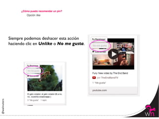 Siempre podemos deshacer esta acción 	

haciendo clic en Unlike o No me gusta.	





                                            122	
  
 