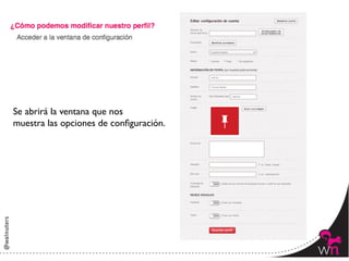 Se abrirá la ventana que nos 	

muestra las opciones de conﬁguración.




                                        44	
  
 