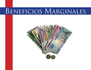 Beneficios Marginales
 