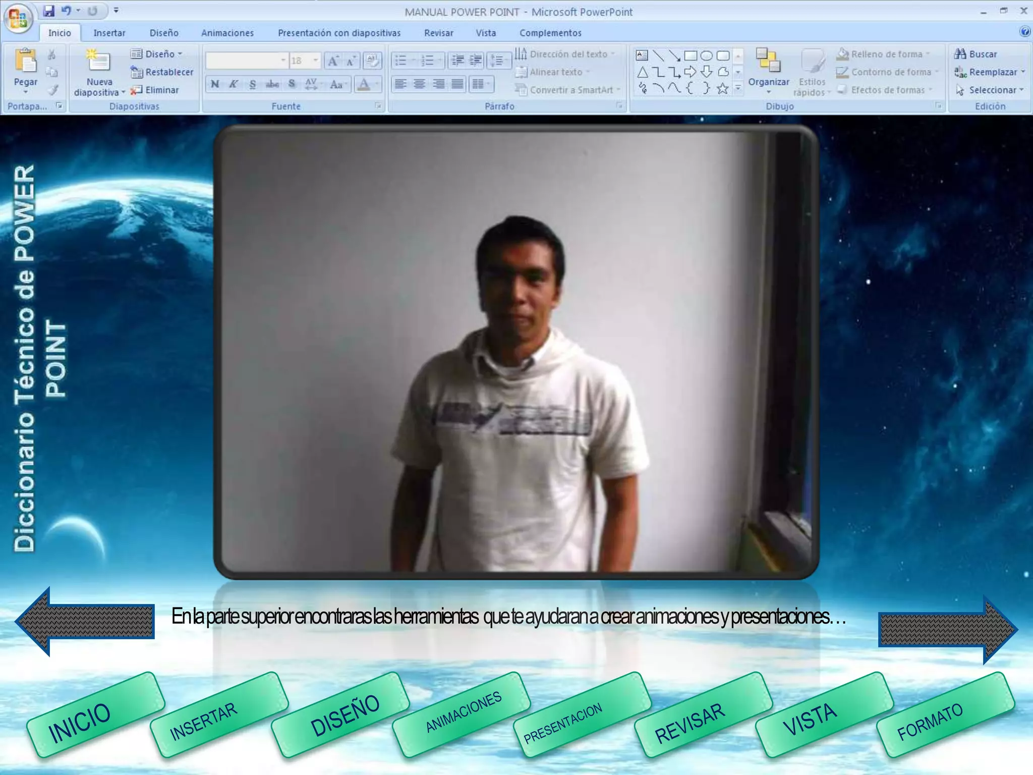 Enla partesuperiorencontraraslas herramientas quete ayudarana crearanimacionesy presentaciones…
 