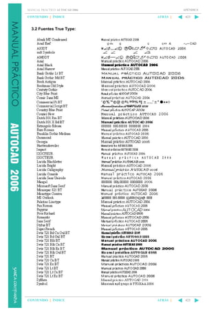 APÉNDICE

MANUAL PRÁCTICO AUTOCAD 2006

CONTENIDO || ÍNDICE

ATRÁS ||

423

ATRÁS ||

423

3.2 Fuentes True Type:

CONTENIDO || ÍNDICE

 