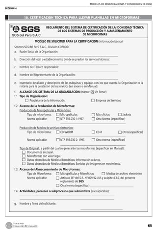 MODELOS DE remuneraciones y condiciones de pago
SECCIÓN 4
65
EDICIONES
CABALLERO BUSTAMANTE
10. CERTIFICACIÓN TÉCNICA PARA LLEVAR PLANILLAS EN MICROFORMAS
 