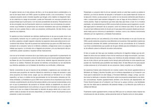El capítulo tercero es el más extenso del libro y en él se aborda toda la problemática a la       Presentado un proyecto éste ha de ser valorado siendo en esta fase cuando se analiza la
    que ha de hacer frente una ONG cuando se plantea acudir a una convocatoria. Y es que              solicitud y se toma la decisión de apoyarlo o rechazarlo lo que puede repercutir incluso en
    cualquier proyecto social, incluidos aquellos que tengan como objetivo la integración labo-       la ejecución misma, ya sea porque no se cuente con los recursos suficientes para llevarlo a
    ral de colectivos en riesgo de exclusión, puede ser financiado con recursos privados de la        cabo o porque estos sean escasos obligando a que se haga de forma distinta a lo inicial-
    propia entidad que lo promueve o con recursos procedentes de terceros. Precisamente una           mente previsto. Dada la importancia que tiene esta fase para llevar a buen fin la iniciativa
    de las principales vías de financiación externa la constituyen las convocatorias de subven-       planteada, es fundamental que la ONG conozca tanto el proceso que el organismo o la enti-
    ciones cuya finalidad es proporcionar los recursos necesarios para que las entidades sin          dad sigue para la valoración de su proyecto, como los criterios que utiliza. Es por ello por
    ánimo de lucro puedan llevar a cabo sus proyectos contribuyendo, de esta forma, a que             lo que se hace referencia tanto al circuito por el que pasa dicho proyecto desde que se pre-
    alcancen sus objetivos.                                                                           senta hasta que se comunica su aprobación o rechazo, como a los criterios comúnmente
                                                                                                      utilizados por los organismos y entidades financiadoras.
    El capítulo se inicia mostrando las distintas clasificaciones en las que se puede incluir una
    convocatoria, teniendo muy en cuenta que tal clasificación va a depender del criterio que         El capítulo termina con una referencia a los errores más frecuentes en los que incurren las
    se utilice, pasando a renglón seguido a abordar los aspectos claves para seleccionar la con-      ONG cuando presentan proyectos a las diferentes convocatorias. Este apartado muestra las
    vocatoria más idónea. Para ello se aclaran las implicaciones que para una ONG tiene la pre-       conclusiones extraídas del análisis pormenorizado de las convocatorias de la Fundación
    sentación de un proyecto, tanto en lo referido a deberes y obligaciones como a la carga de        Luis Vives considerándose que pueden ser de gran utilidad para las entidades en su proce-
    trabajo que supone. La inclusión de un diagrama de proceso y de una descripción del pro-          so de reflexión sobre la utilización de estos instrumentos.
    cedimiento pueden ayudarla a visualizar dichas implicaciones.
                                                                                                      El libro no quiere ser más que una modesta contribución al magnifico trabajo que las enti-
    Una vez se ha tomado conciencia de lo que implica para la organización la presentación de         dades sin ánimo de lucro realizan a favor de los colectivos en riesgo de exclusión. Las nece-
    un proyecto, se hace necesario conocer los elementos que de manera generalizada integran          sidades diarias de estos colectivos obliga a los miembros de estas entidades a estar volca-
    las Bases de una Convocatoria para, de esta forma, detectar algunos elementos que son             dos en el día a día sin que les quede mucho tiempo para profundizar en otros aspectos que
    claves en su análisis. Partiendo del examen de distintas convocatorias se van abordando           pueden ser importantes para posibilitar ese trabajo diario. Si este Manual sirve para apoyar
    sus distintos apartados con la finalidad de identificar sus similitudes y diferencias.            a estas personas en la formulación de sus proyectos, habrá cumplido con su finalidad.


    Siendo conscientes de que la mayoría de las entidades y organismos que conceden sub-              No queremos finalizar esta introducción sin mostrar nuestro más sincero agradecimiento al
    venciones para proyectos de inserción laboral de colectivos en riesgo de exclusión o para         Ministerio de Trabajo y Asuntos Sociales, por la confianza depositada en la Fundación Luis
    otros proyectos de índole social, exigen que las solicitudes se formalicen en un modelo           Vives para la elaboración de este trabajo; a Fernando Meléndez, colega y amigo, que tan-
    específico, se hace un análisis de las peculiaridades de los formularios utilizados por dis-      tas horas ha dedicado a recopilar información sobre los proyectos presentados a las distin-
    tintas entidades. La finalidad es que la ONG tome conciencia de la importancia que tiene la       tas convocatorias. Nuestro agradecimiento también a los técnicos del departamento del
    correcta cumplimentación de dichos formularios debido a dos razones fundamentales como            Fondo Social Europeo de la Fundación Luis Vives por su apoyo continuo y las facilidades
    son el que la presentación del proyecto en formato distinto al establecido es causa sufi-         que nos han dado para la realización del presente trabajo y a la dirección que confió en la
    ciente para la desestimación de la solicitud y el que en dicho formulario se contiene la infor-   utilidad del Manual.
    mación en la que va a basar el financiador su decisión de apoyo dentro de un marco com-
    petitivo dada la escasez de recursos disponibles y el elevado número de proyectos que se          Finalmente nuestro agradecimiento a todas las ONG que con su esfuerzo diario mejoran las
    presentan a cada convocatoria.                                                                    condiciones de vida de tantas y tantas personas tanto en España como en otros países.




8                                                                                                                                                                                                     9
 