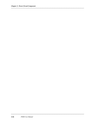 Chapter 2: Power Circuit Component
2-26 PSIM User Manual
 