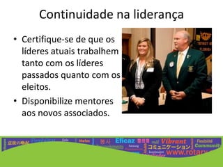 Comunicação claraQuem se comunica com os líderes distritais?Como os associados dão suas opiniões?Que tipo de informação deve ser postada na internet?