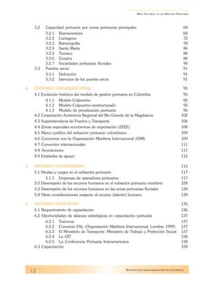 MESA SECTORIAL   DE LOS   SERVICIOS PORTUARIOS




7.     CONSIDERACIONES AMBIENTALES                                     ...