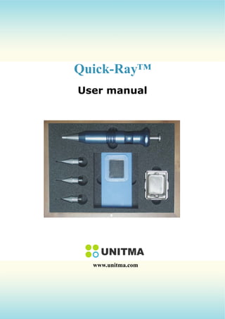 Quick-Ray™
User manual




  www.unitma.com
 