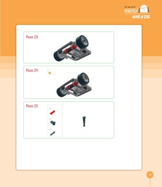 77
anexos
Paso 23
Paso 24
Paso 25
 