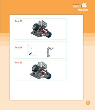 81
anexos
Paso 37
Paso 38
Paso 39
 