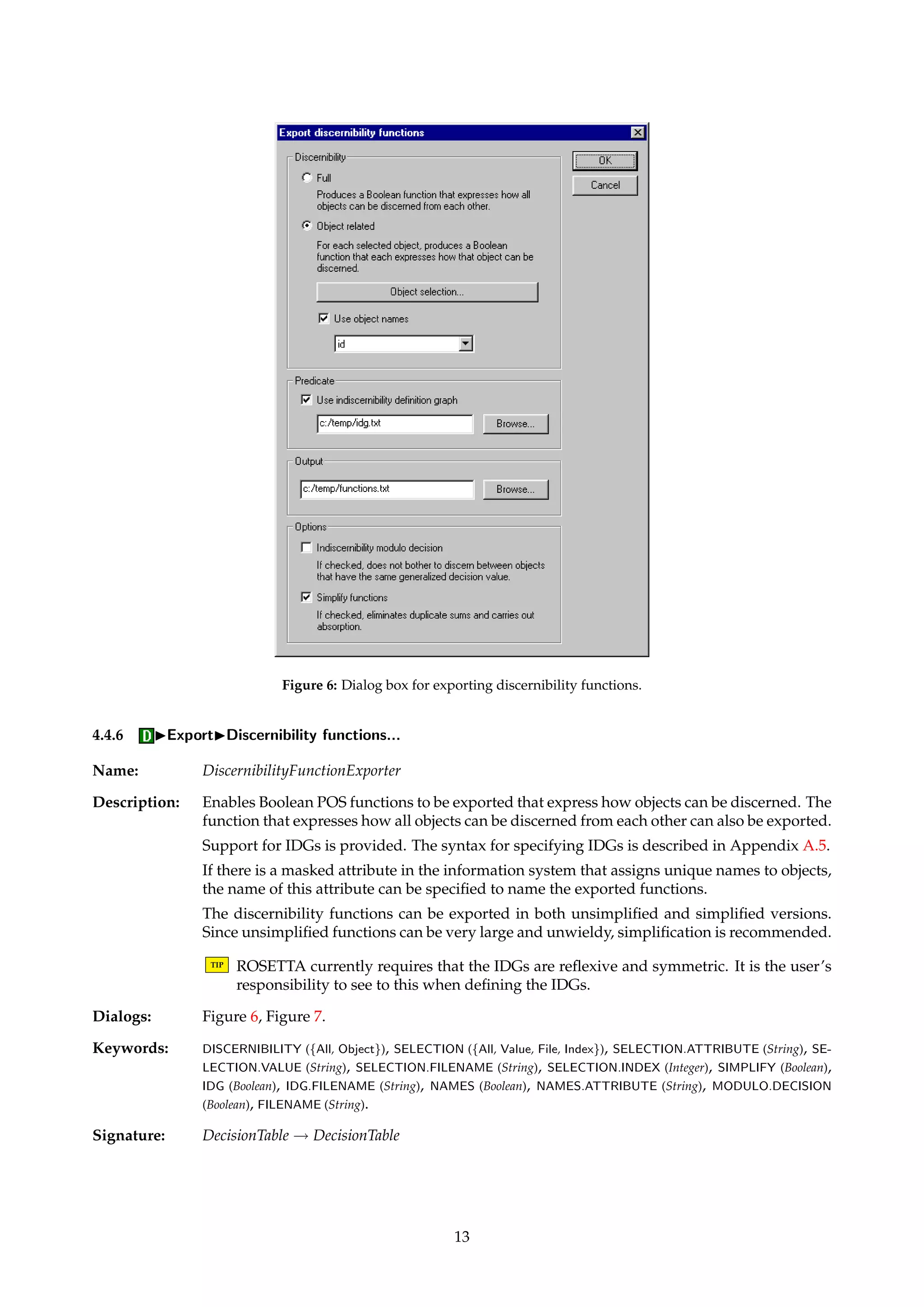 Figure 5: Dialog box for exporting indiscernibility graphs. 
12 
 