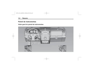 Black plate (2,1)Chevrolet S10 Owner's Manual (GMSA-Localizing-Brazil-8064898) - 2015 -
crc - 7/29/14
1-2 Resumo
Painel de instrumentos
Visão geral do painel de instrumentos
MY15_S10_52097291_POR_20141105_v0.5
 