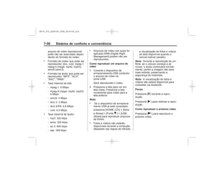 Black plate (58,1)Chevrolet S10 Owner's Manual (GMSA-Localizing-Brazil-8064898) - 2015 -
crc - 7/29/14
7-5 Sistema de conforto e conveniência
.
.
.
‐
‐
‐
‐
‐
‐
.
‐
‐
‐
‐
.
Como reproduzir um arquivo de
vídeo
Nota:
.
F
R
.
Nota:
Nota:
Pausa
j
r
Como reproduzir o próximo vídeo
u
MY15_S10_52097291_POR_20141105_v0.5
 