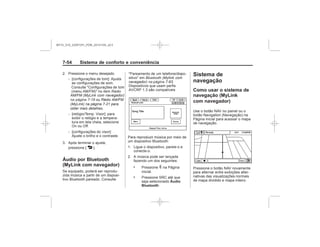 Black plate (62,1)Chevrolet S10 Owner's Manual (GMSA-Localizing-Brazil-8064898) - 2015 -
crc - 7/29/14
7- Sistema de conforto e conveniência
‐
‐
4
Áudio por Bluetooth
( ) . 4
.
Áudio
Bluetooth
Sistema de
navegação
Como usar o sistema de
navegação (
)
‐
Rádio
AM/FM ( )
na página 7-18
Bluetooth (
) na página 7-
MY15_S10_52097291_POR_20141105_v0.5
 