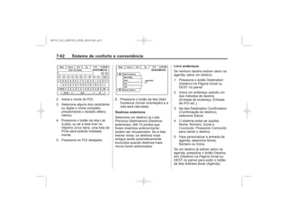 Black plate (70,1)Chevrolet S10 Owner's Manual (GMSA-Localizing-Brazil-8064898) - 2015 -
crc - 7/29/14
7- Sistema de conforto e conveniência
Destinos anteriores
Livro endereços
MY15_S10_52097291_POR_20141105_v0.5
 