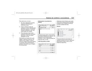 Black plate (75,1)Chevrolet S10 Owner's Manual (GMSA-Localizing-Brazil-8064898) - 2015 -
crc - 7/29/14
Sistema de conforto e conveniência 7-
Informações da posição de
destino
Lista de pontos a evitar
Desvio
MY15_S10_52097291_POR_20141105_v0.5
 