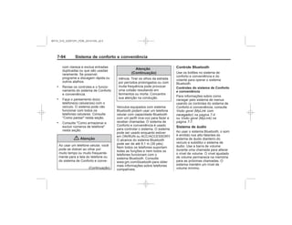 Black plate (102,1)Chevrolet S10 Owner's Manual (GMSA-Localizing-Brazil-8064898) - 2015 -
crc - 7/29/14
7- Sistema de conforto e conveniência
.
.
.
{ Atenção
Atenção
(Continuação)
Controle Bluetooth
Controles do sistema de Conforto
e conveniência
Sistema de áudio
Visão geral (
) na página 7-4
Visão geral (MyLink) na
página 7-7
MY15_S10_52097291_POR_20141105_v0.5
 