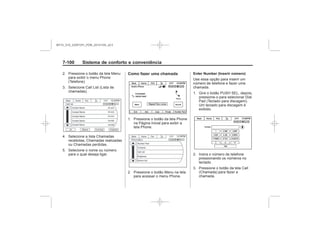 Black plate (108,1)Chevrolet S10 Owner's Manual (GMSA-Localizing-Brazil-8064898) - 2015 -
crc - 7/29/14
7-10 Sistema de conforto e conveniência
Como fazer uma chamada Enter Number (Inserir número)
MY15_S10_52097291_POR_20141105_v0.5
 