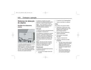 Black plate (34,1)Chevrolet S10 Owner's Manual (GMSA-Localizing-Brazil-8064898) - 2015 -
crc - 7/29/14
9-34 Condução e operação
Sistemas de detecção
de objetos
Auxiliar de estaciona-
mento
Nota:
Ativação
Nota:
Desativação
.
.
.
Falha
ON
.
.
MY15_S10_52097291_POR_20141105_v0.5
 