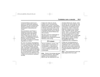 Black plate (3,1)Chevrolet S10 Owner's Manual (GMSA-Localizing-Brazil-8064898) - 2015 -
crc - 7/29/14
Cuidados com o veículo 10-3
{ Cuidado
Nota:
Nota:
MY15_S10_52097291_POR_20141105_v0.5
 