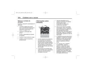 Black plate (6,1)Chevrolet S10 Owner's Manual (GMSA-Localizing-Brazil-8064898) - 2015 -
crc - 7/29/14
10-6 Cuidados com o veículo
Retorno à condição de
atividade
.
Interruptor de desconexão da
bateria na página 10-5
.
.
.
.
Informações sobre
emissões
.
.
.
.
.
.
MY15_S10_52097291_POR_20141105_v0.5
 
