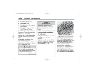 Black plate (46,1)Chevrolet S10 Owner's Manual (GMSA-Localizing-Brazil-8064898) - 2015 -
crc - 7/29/14
10-46 Cuidados com o veículo
{ Atenção
Atenção
(Continuação)
Profundidade da banda
de rodagem
MY15_S10_52097291_POR_20141105_v0.5
 