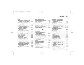 Black plate (7,1)Manual do proprietário Chevrolet S10 - 2015 - crc - 7/29/14
ÍNDICE i-7
M
MY15_S10_52097291_POR_20141105_v0.5
 